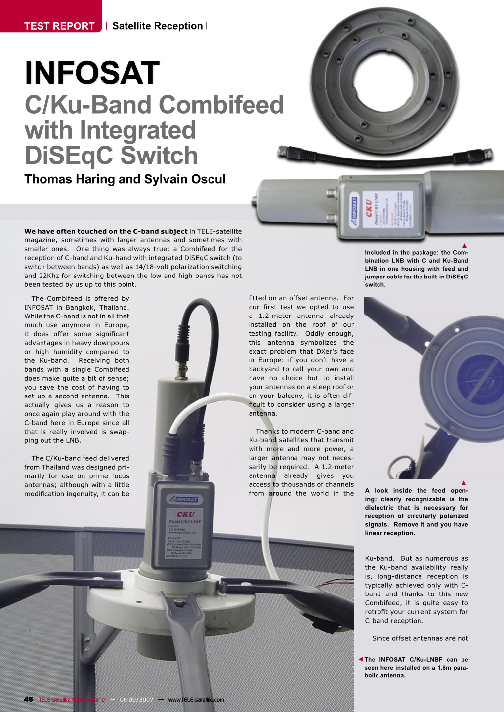 INFOSAT C/Ku-Band Combifeed with Integrated Diseqc Switch Thomas Haring and Sylvain Oscul