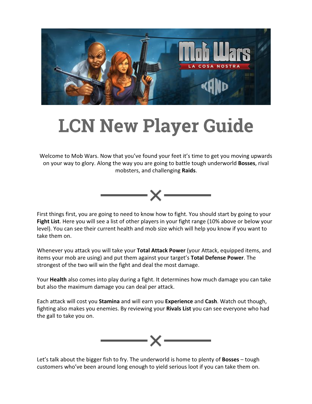 LCN New Player Guide
