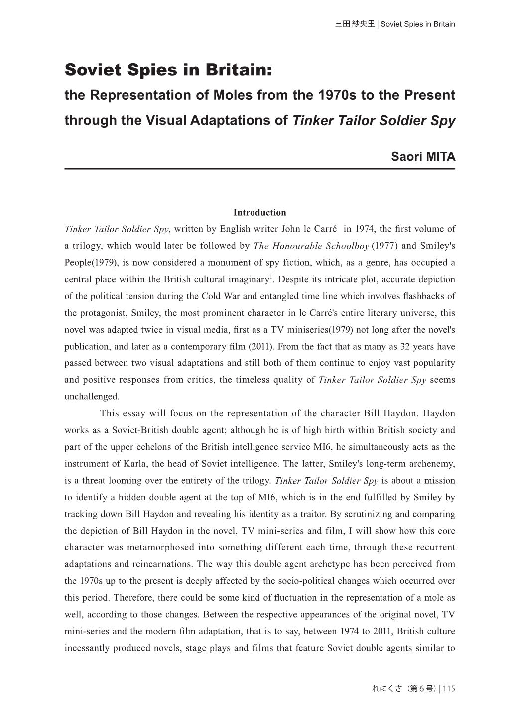 Soviet Spies in Britain: the Representation of Moles from the 1970S to the Present Through the Visual Adaptations of Tinker Tailor Soldier Spy