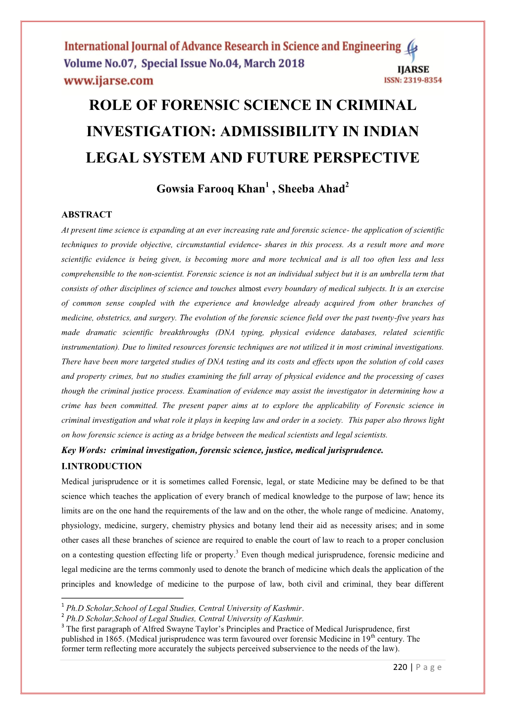 Role of Forensic Science in Criminal Investigation: Admissibility in Indian Legal System and Future Perspective