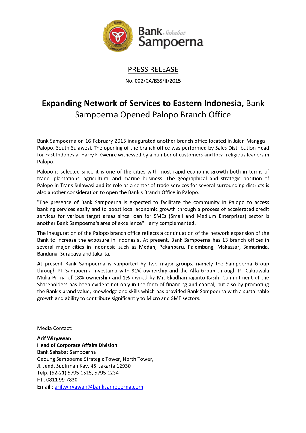 Expanding Network of Services to Eastern Indonesia, Bank Sampoerna Opened Palopo Branch Office