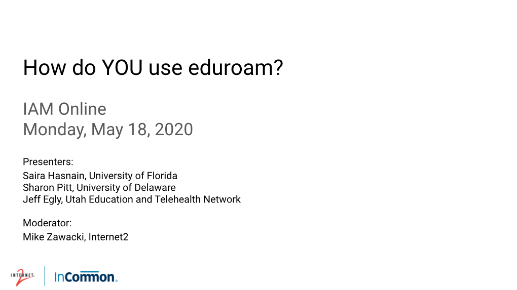 How Do YOU Use Eduroam?