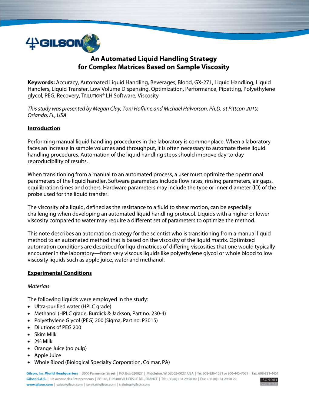 An Automated Liquid Handling Strategy for Complex Matrices Based on Sample Viscosity