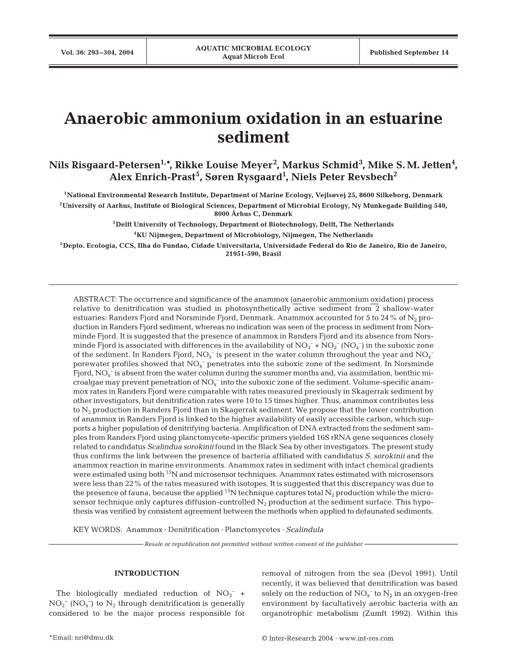 Anaerobic Ammonium Oxidation in an Estuarine Sediment