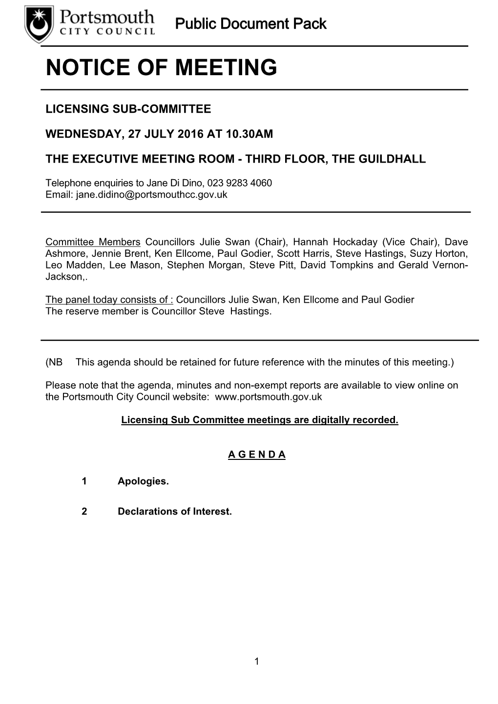 (Public Pack)Agenda Document for Licensing Sub-Committee, 27/07/2016 10:30