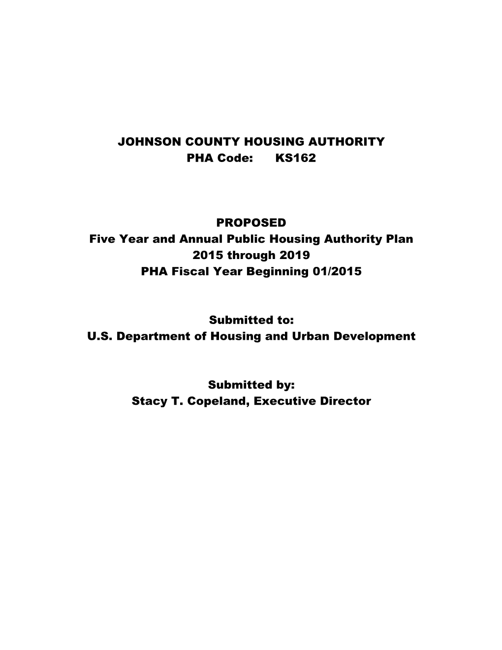 Five Year and Annual Public Housing Authority Plan (2015-2019)