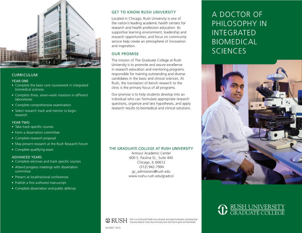 A Doctor of Philosophy in Integrated Biomedical Sciences