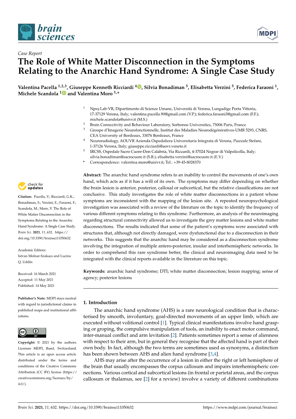 The Role of White Matter Disconnection in the Symptoms Relating to the Anarchic Hand Syndrome: a Single Case Study