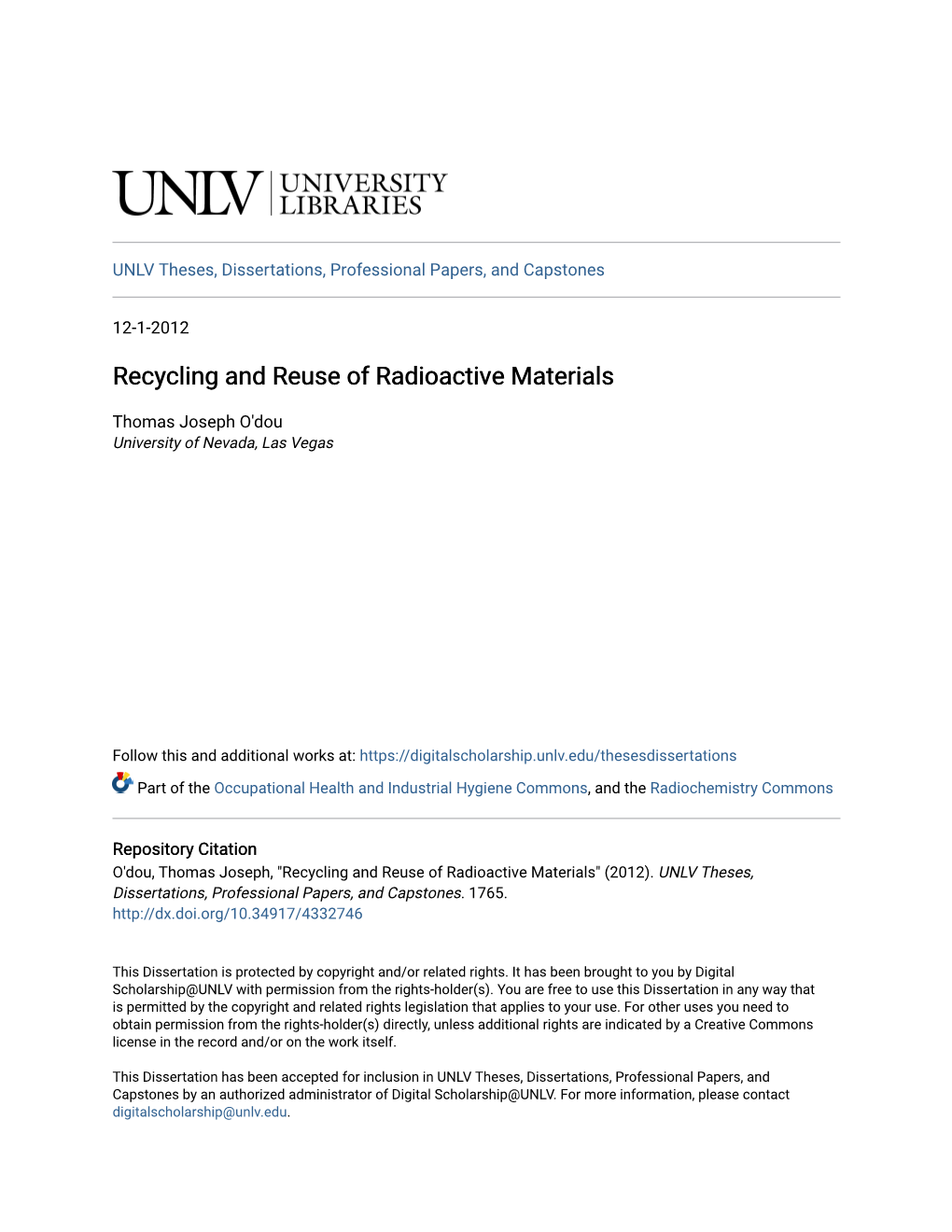 Recycling and Reuse of Radioactive Materials