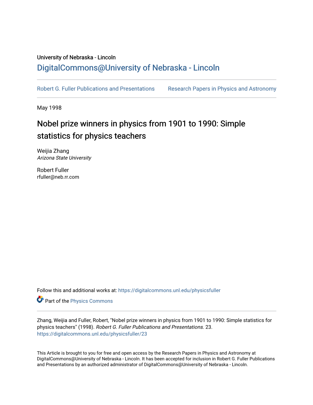 Nobel Prize Winners in Physics from 1901 to 1990: Simple Statistics for Physics Teachers