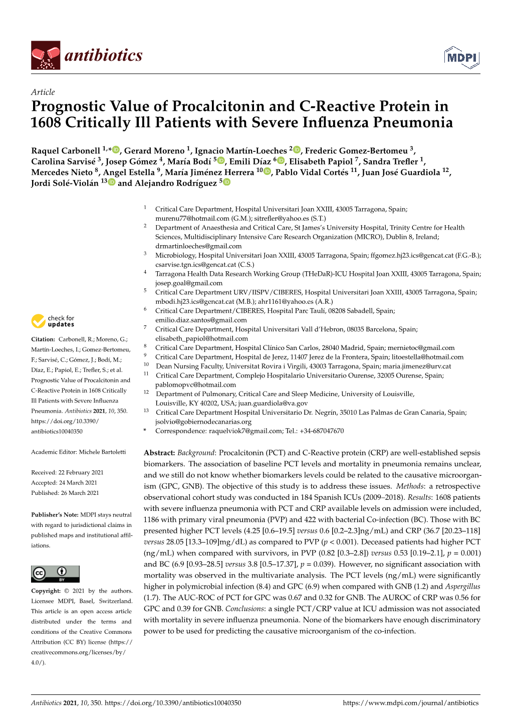 Prognostic Value of Procalcitonin and C-Reactive Protein in 1608 Critically Ill Patients with Severe Inﬂuenza Pneumonia