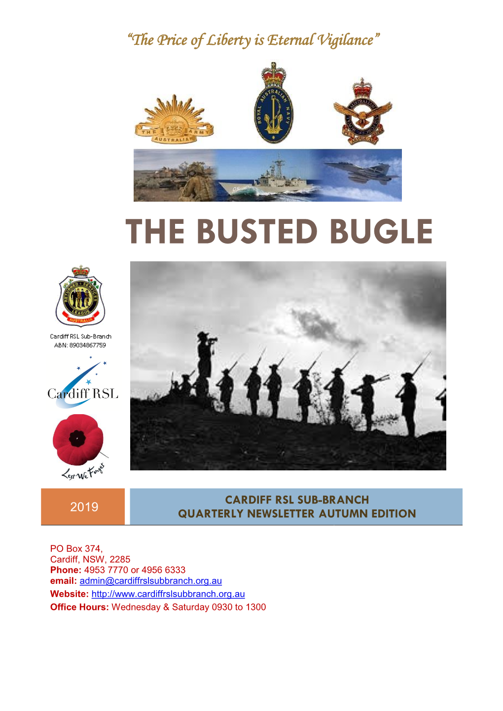 Autumn 2019) CARDIFF RSL SUB - BRANCH QUARTERLY NEWSLETTER AUTUMN EDITION