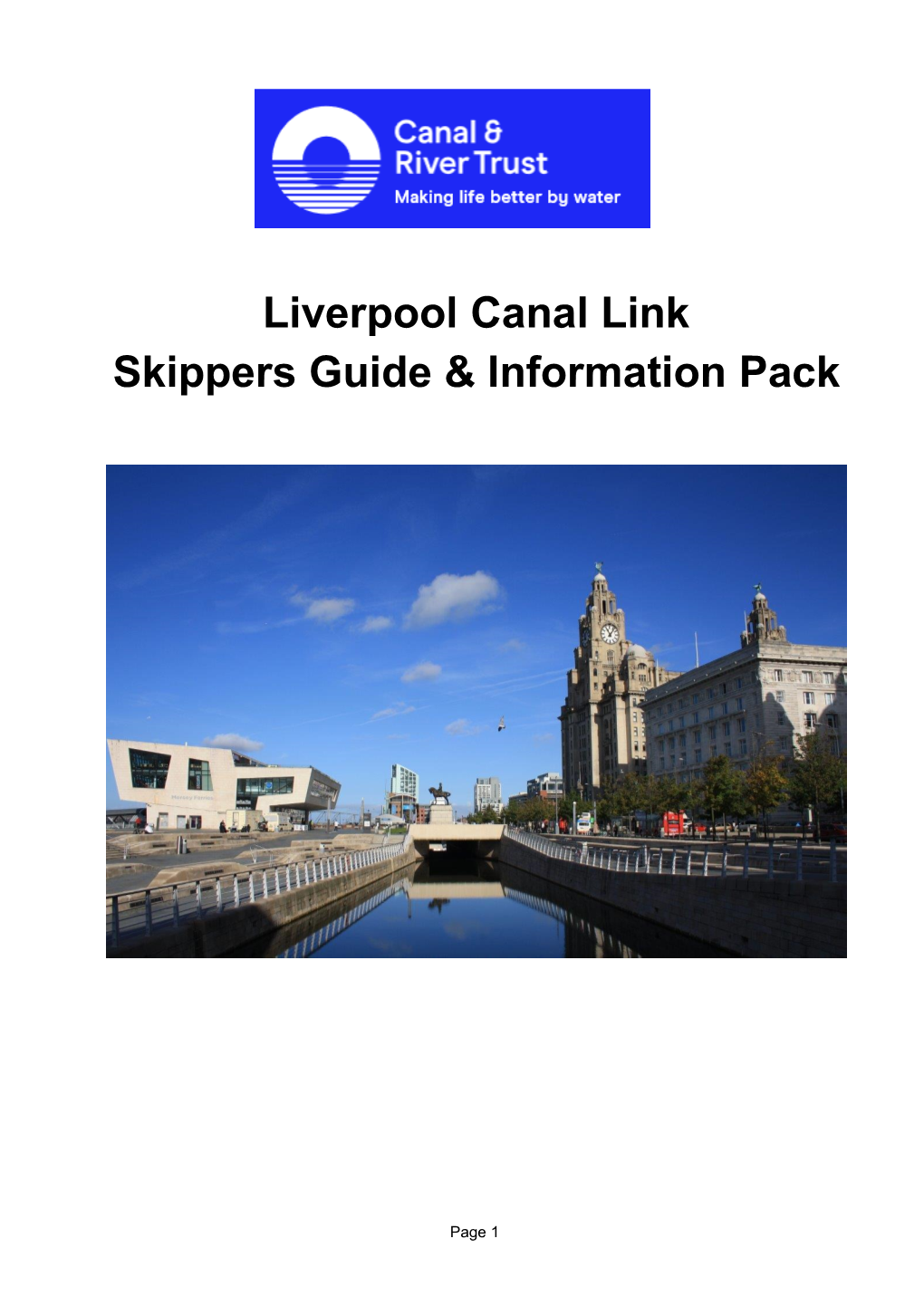 Liverpool Canal Link Skippers Guide & Information Pack
