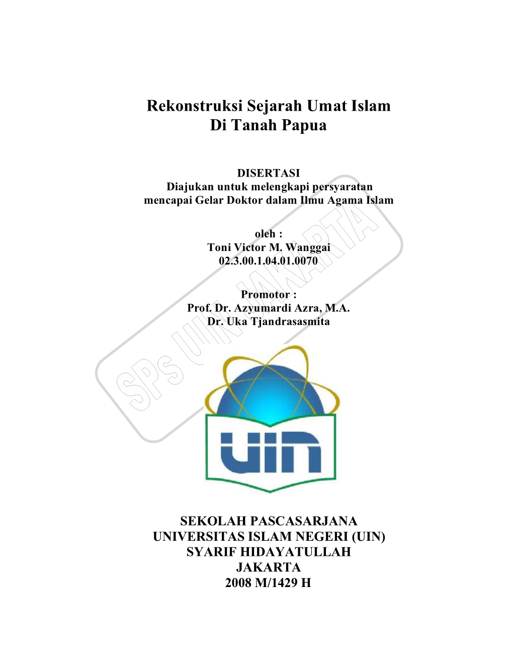 Rekonstruksi Sejarah Umat Islam Di Tanah Papua