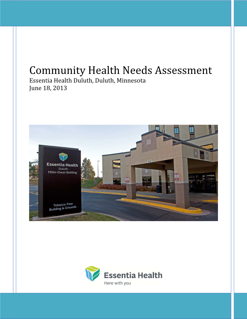 Community Health Needs Assessment Essentia Health Duluth, Minnesota