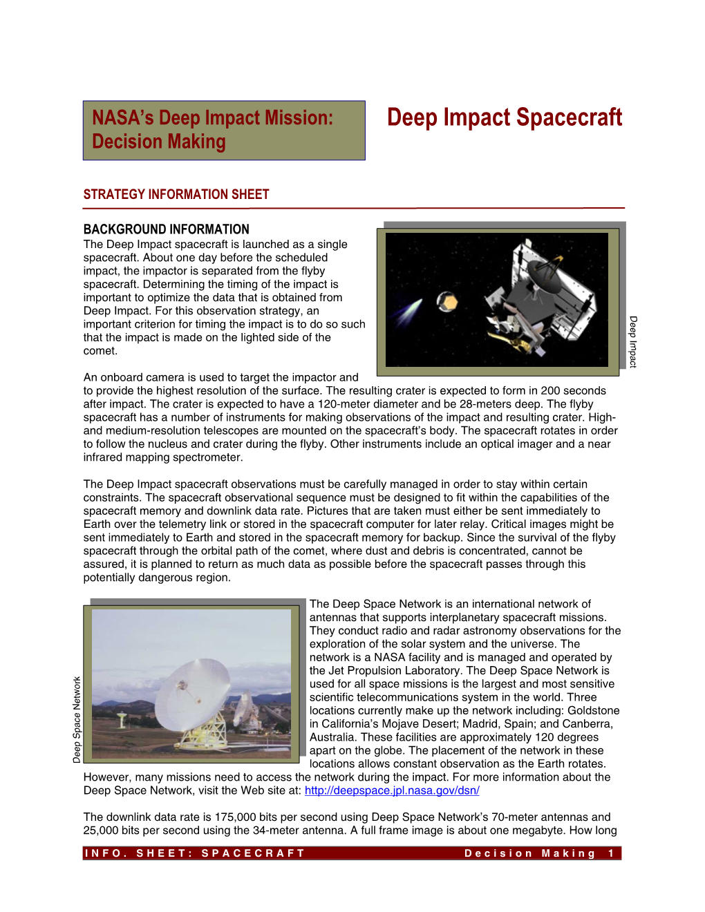 Deep Impact Spacecraft Decision Making