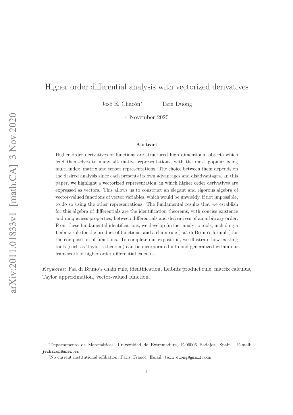 Higher Order Differential Analysis with Vectorized Derivatives