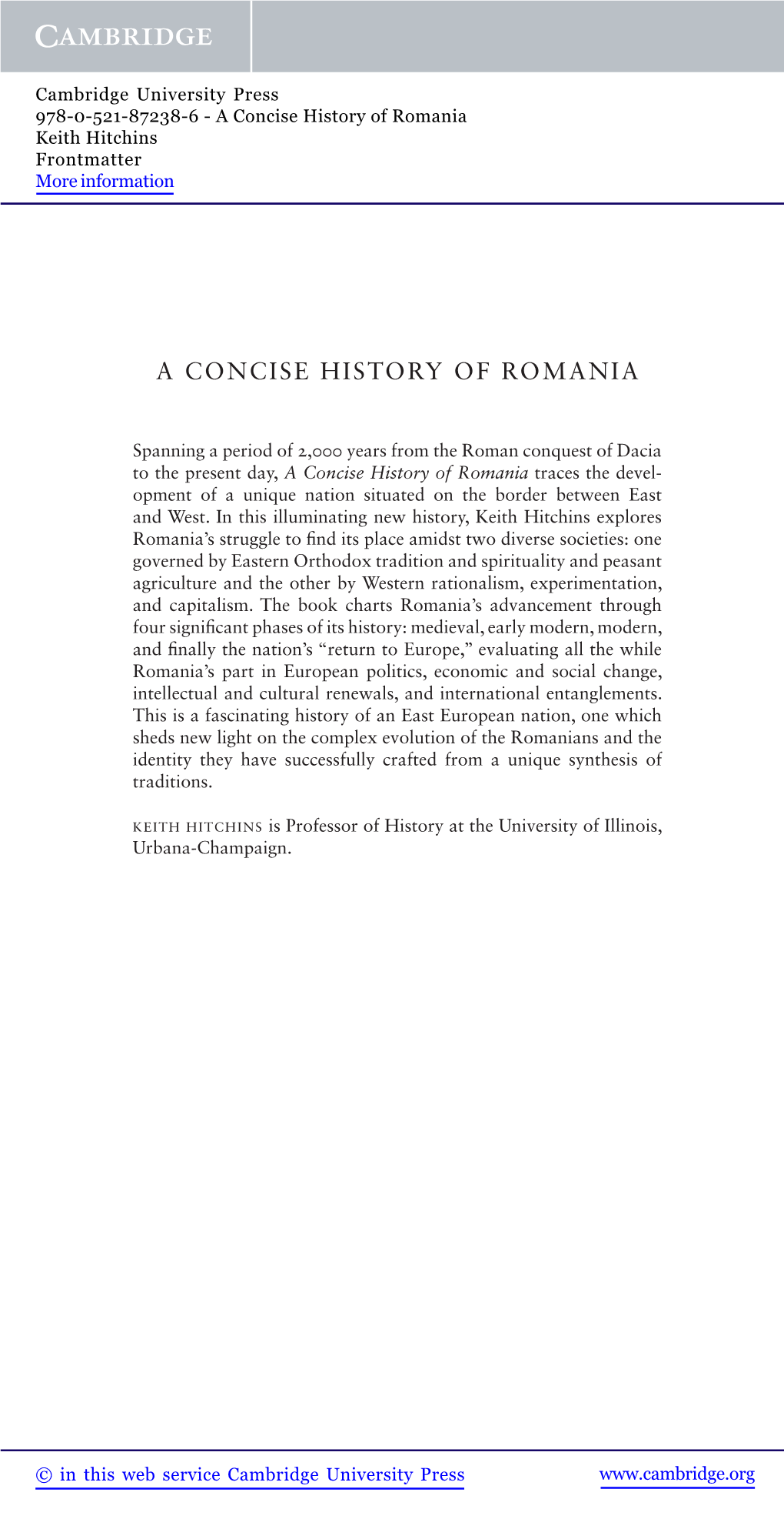 A Concise History of Romania Keith Hitchins Frontmatter More Information