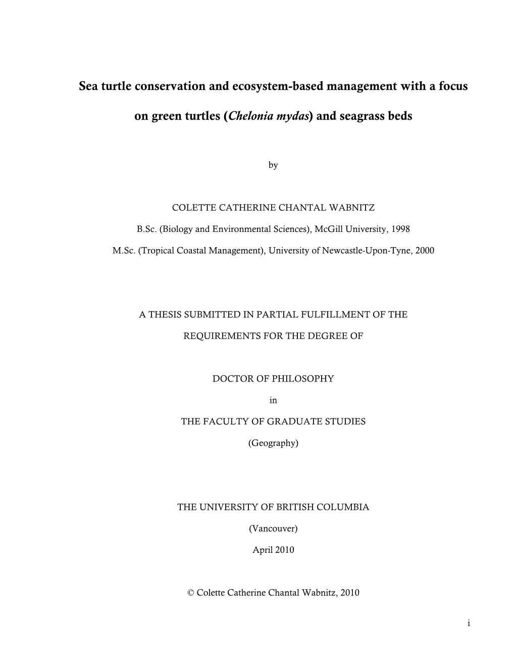 Sea Turtle Conservation and Ecosystem-Based Management with a Focus