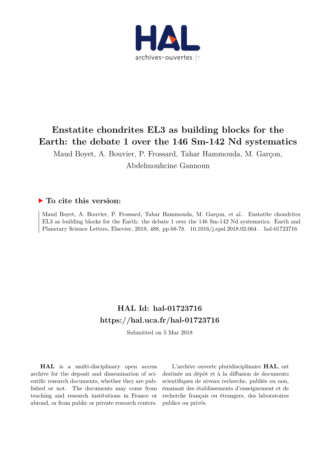 Enstatite Chondrites EL3 As Building Blocks for the Earth: the Debate 1 Over the 146 Sm-142 Nd Systematics Maud Boyet, A