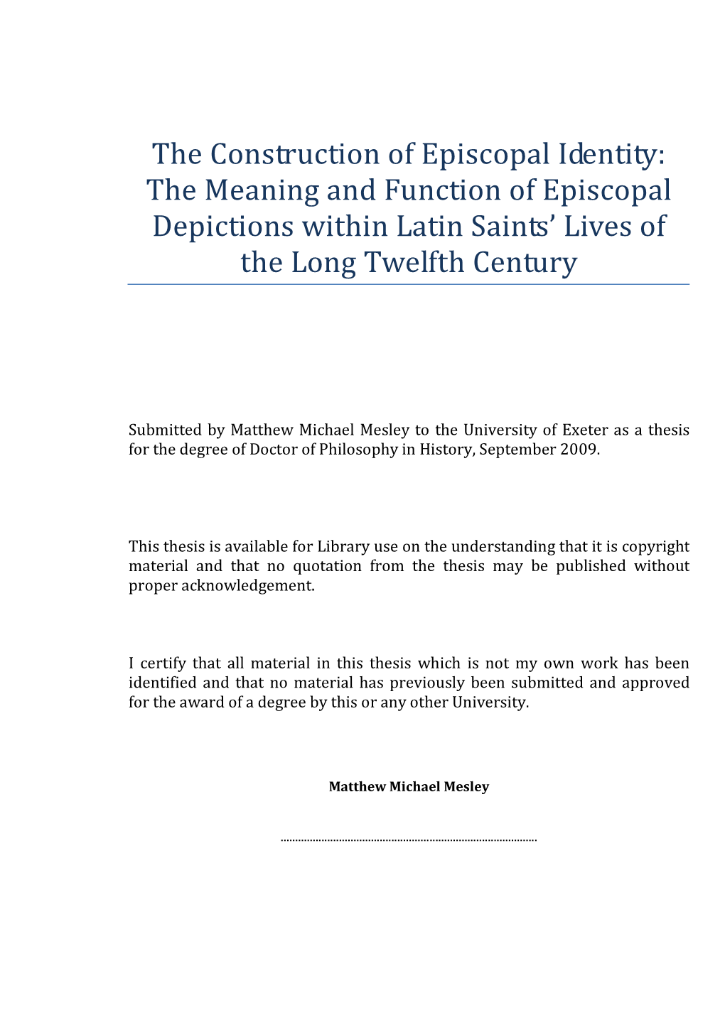 The Construction of Episcopal Identity: the Meaning and Function of Episcopal Depictions Within Latin Saints’ Lives of the Long Twelfth Century