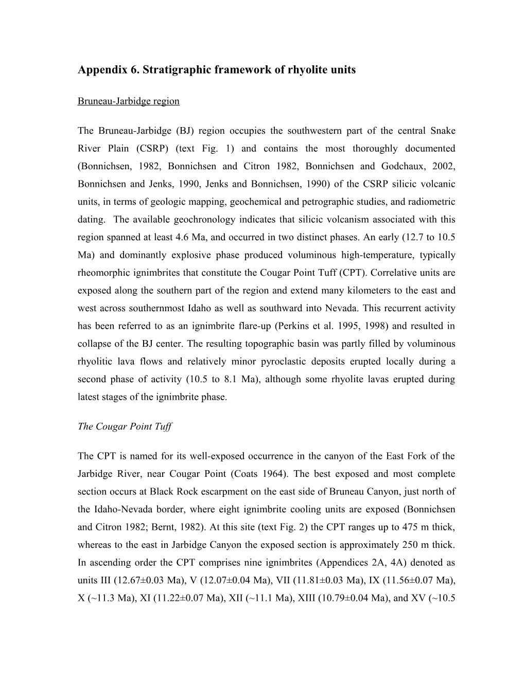 Appendix 6. Stratigraphic Framework of Rhyolite Units