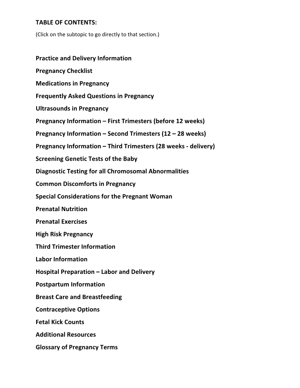 Practice and Delivery Information Pregnancy Checklist Medications