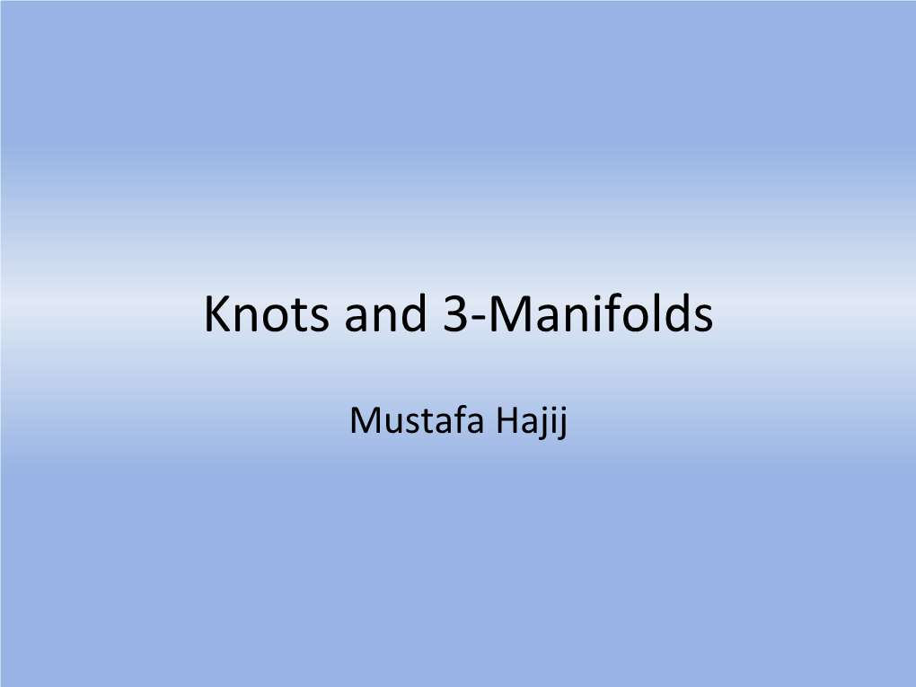 Knots and 3-Manifolds