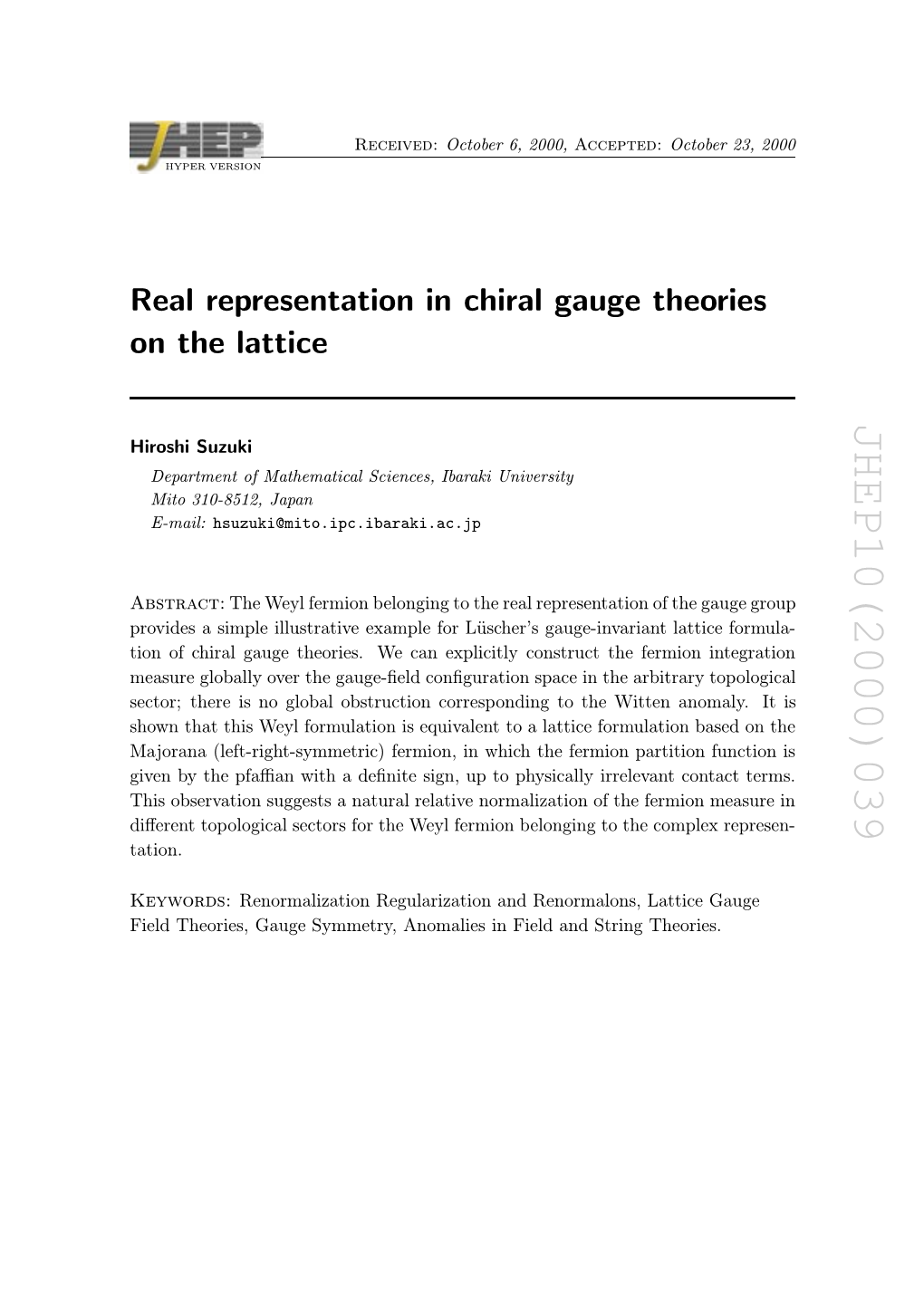 Real Representation in Chiral Gauge Theories on the Lattice