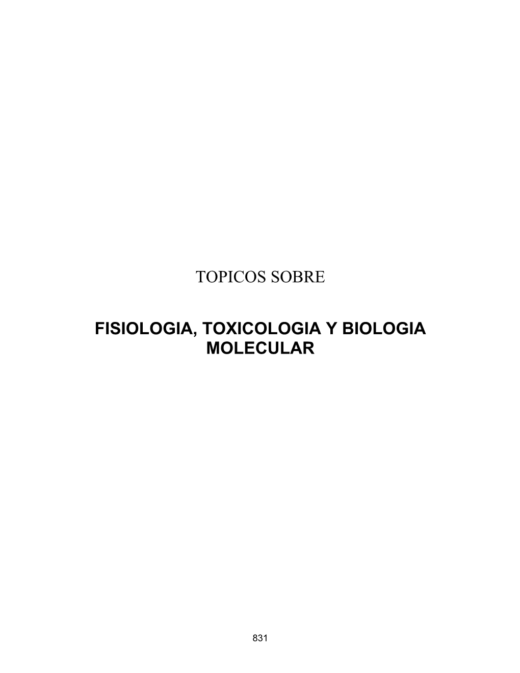 Topicos Sobre Fisiologia, Toxicologia Y Biologia