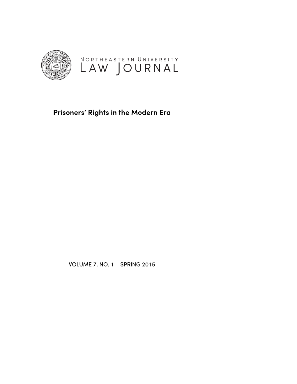 Northeastern University Law Journal, Vol. 7, No. 1, Spring 2015