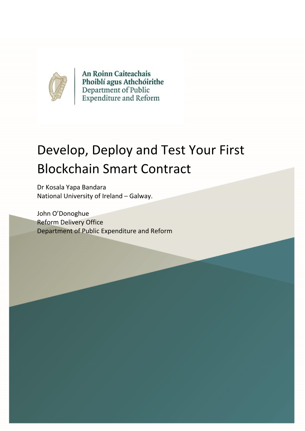 Develop, Deploy and Test Your First Blockchain Smart Contract