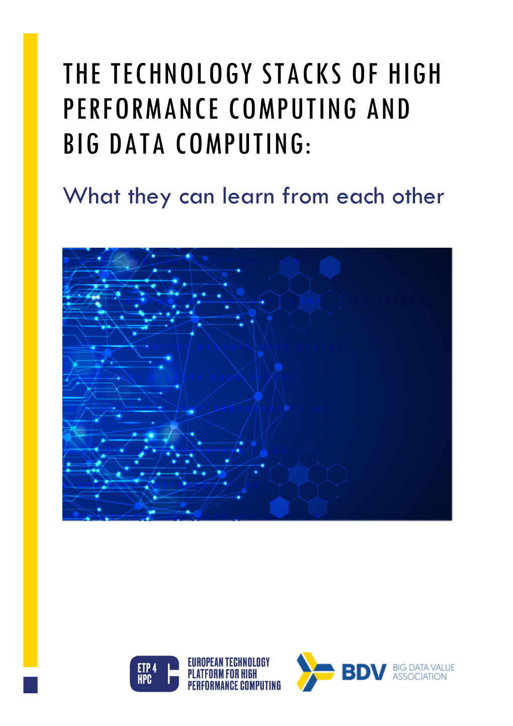 The Technology Stacks of High Performance Computing and Big Data Computing