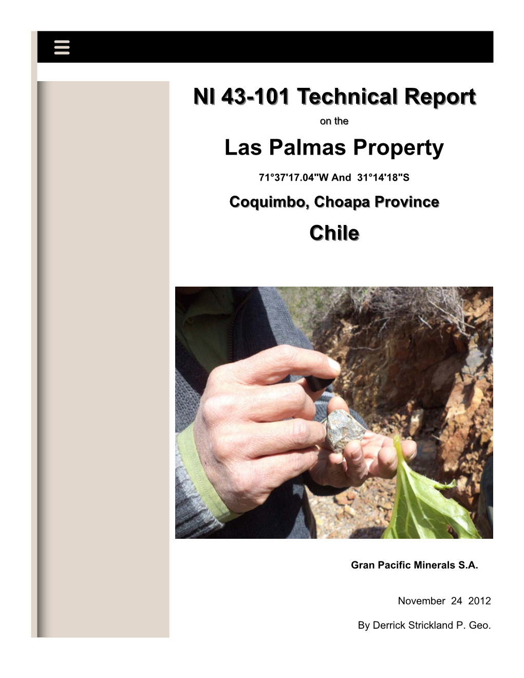 NI 43-101 Technical Report Las Palmas Property
