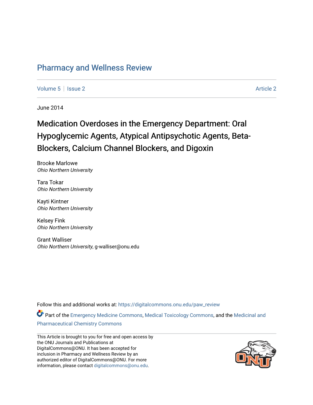 Medication Overdoses in the Emergency Department: Oral Hypoglycemic Agents, Atypical Antipsychotic Agents, Beta- Blockers, Calcium Channel Blockers, and Digoxin