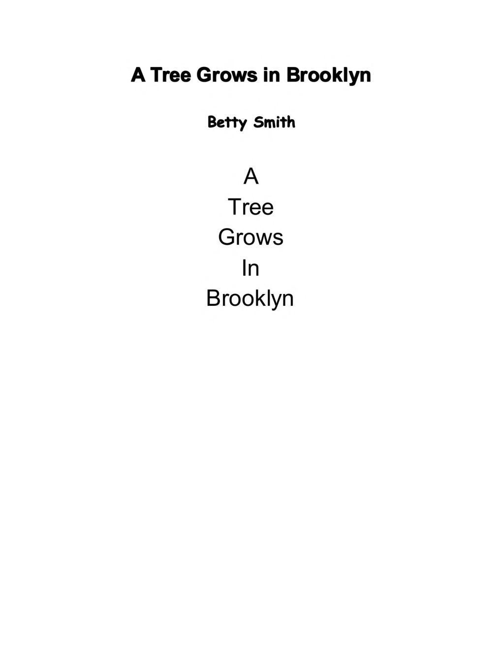 A Tree Grows in Brooklyn by Betty Smith