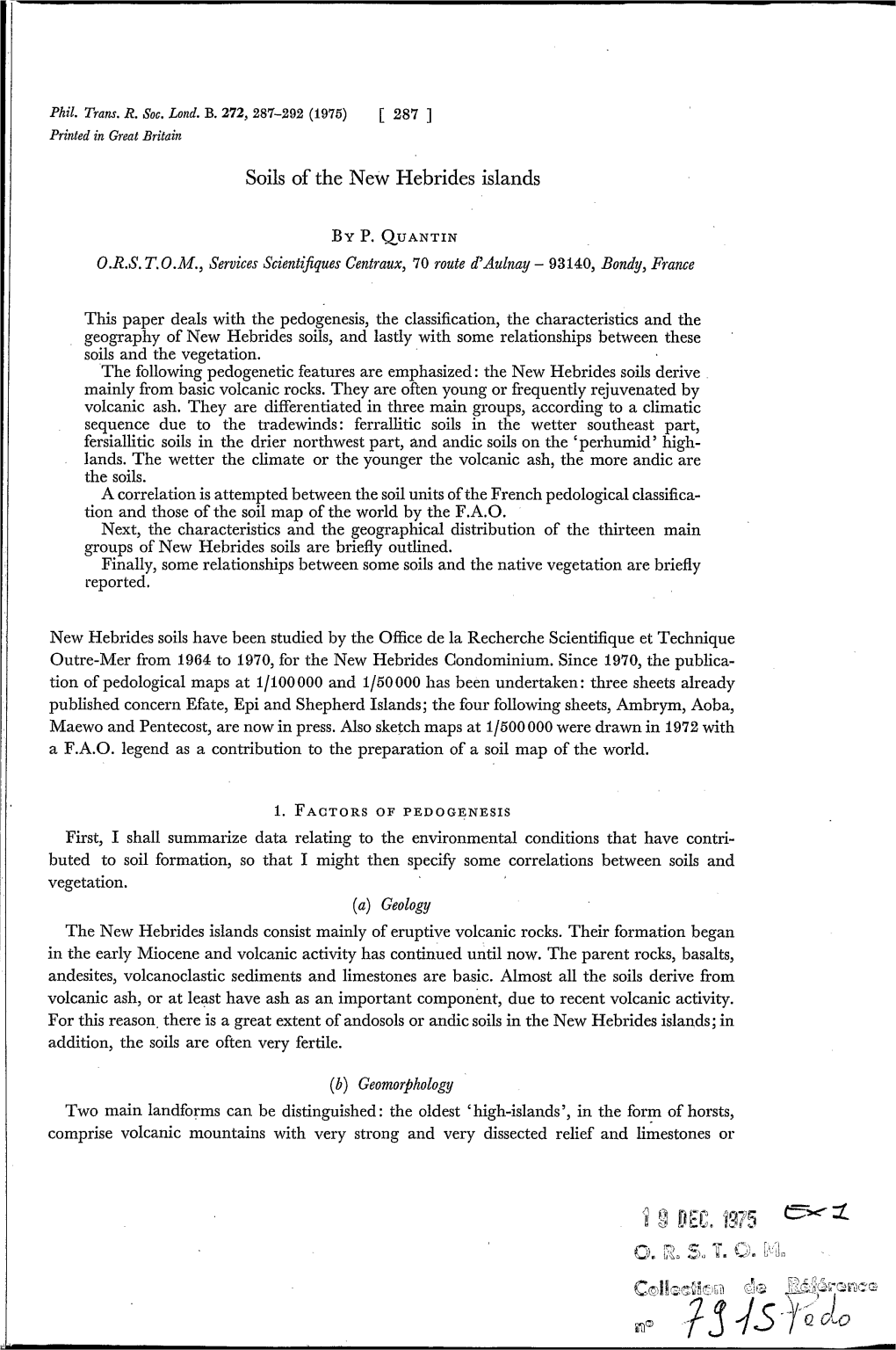 Soils in the New Hebrides Islands; in Addition, the Soils Are Often Very Fertile