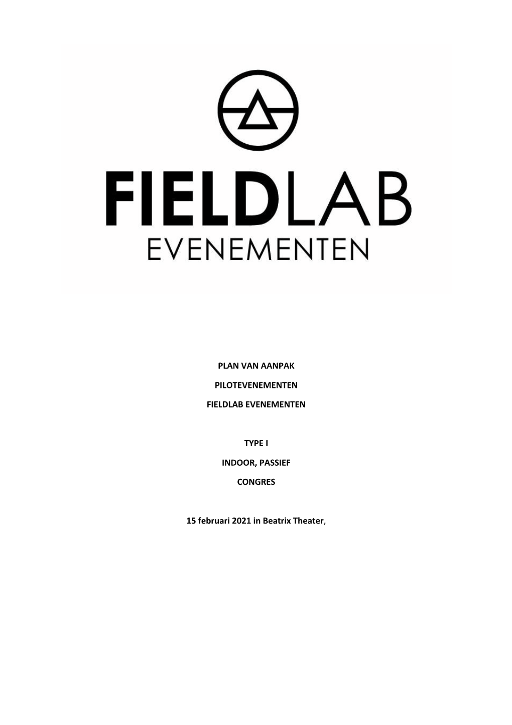 Plan Van Aanpak Pilotevenementen Fieldlab Evenementen