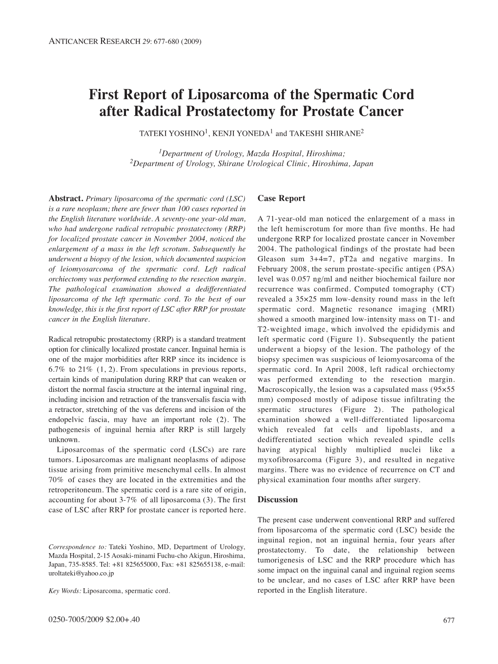 First Report of Liposarcoma of the Spermatic Cord After Radical Prostatectomy for Prostate Cancer