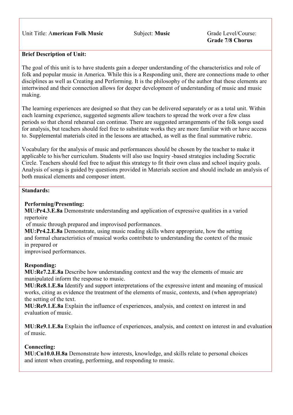 American Folk Music Subject: Music Grade Level/Course: Grade 7/8 Chorus