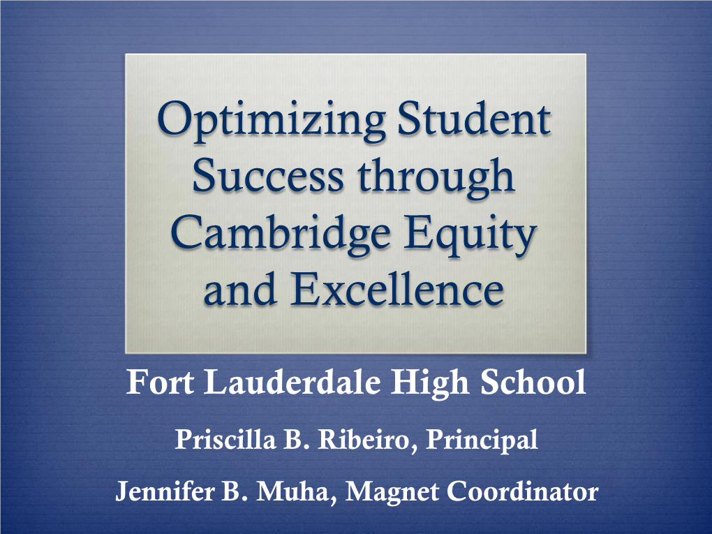 Optimizing Student Success Through Cambridge Equity and Excellence
