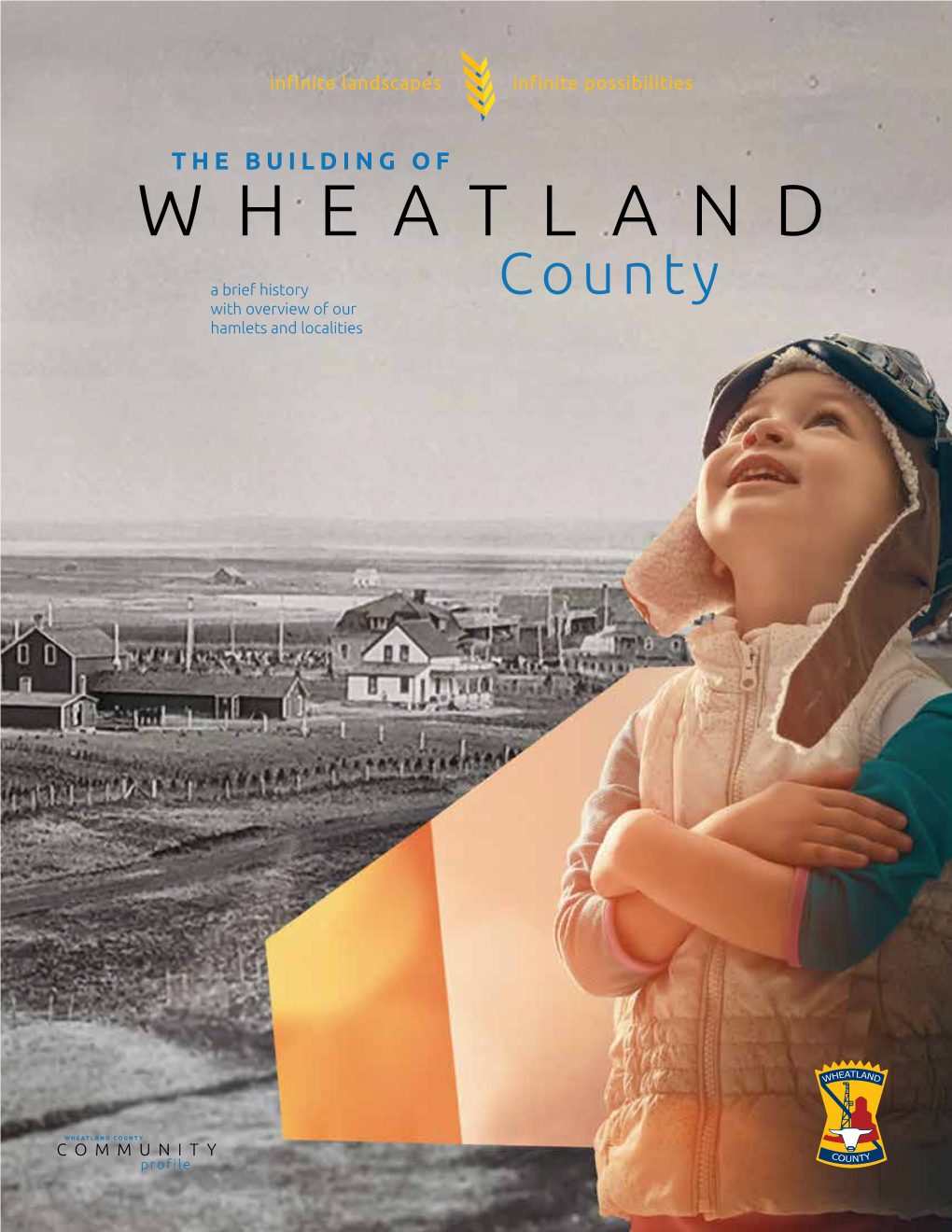 The Building of Wheatland County
