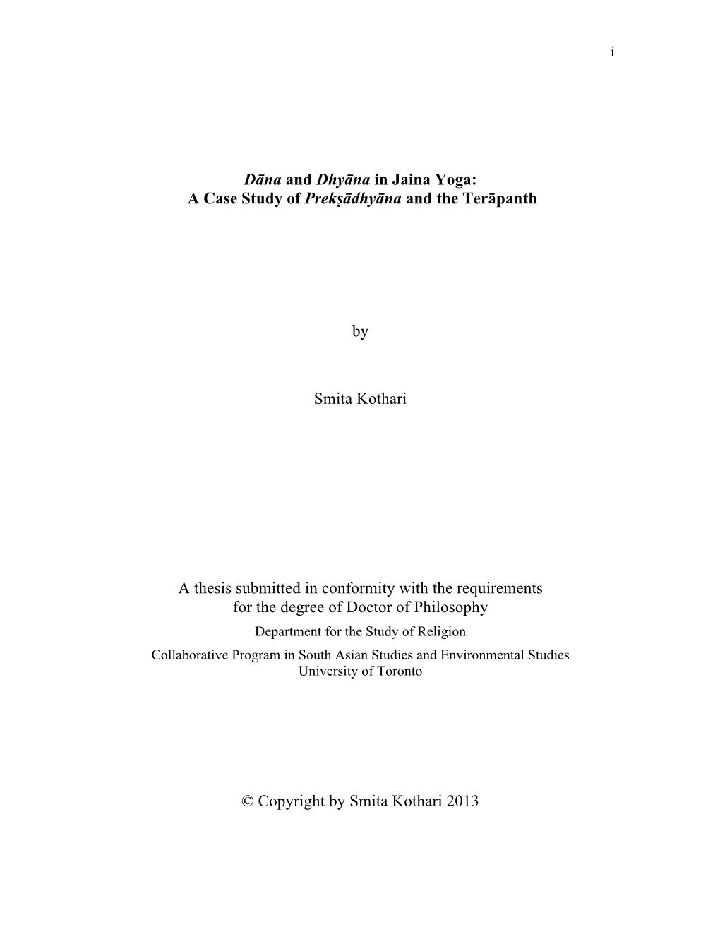 Dāna and Dhyāna in Jaina Yoga: a Case Study of Prekṣādhyāna and the Terāpanth