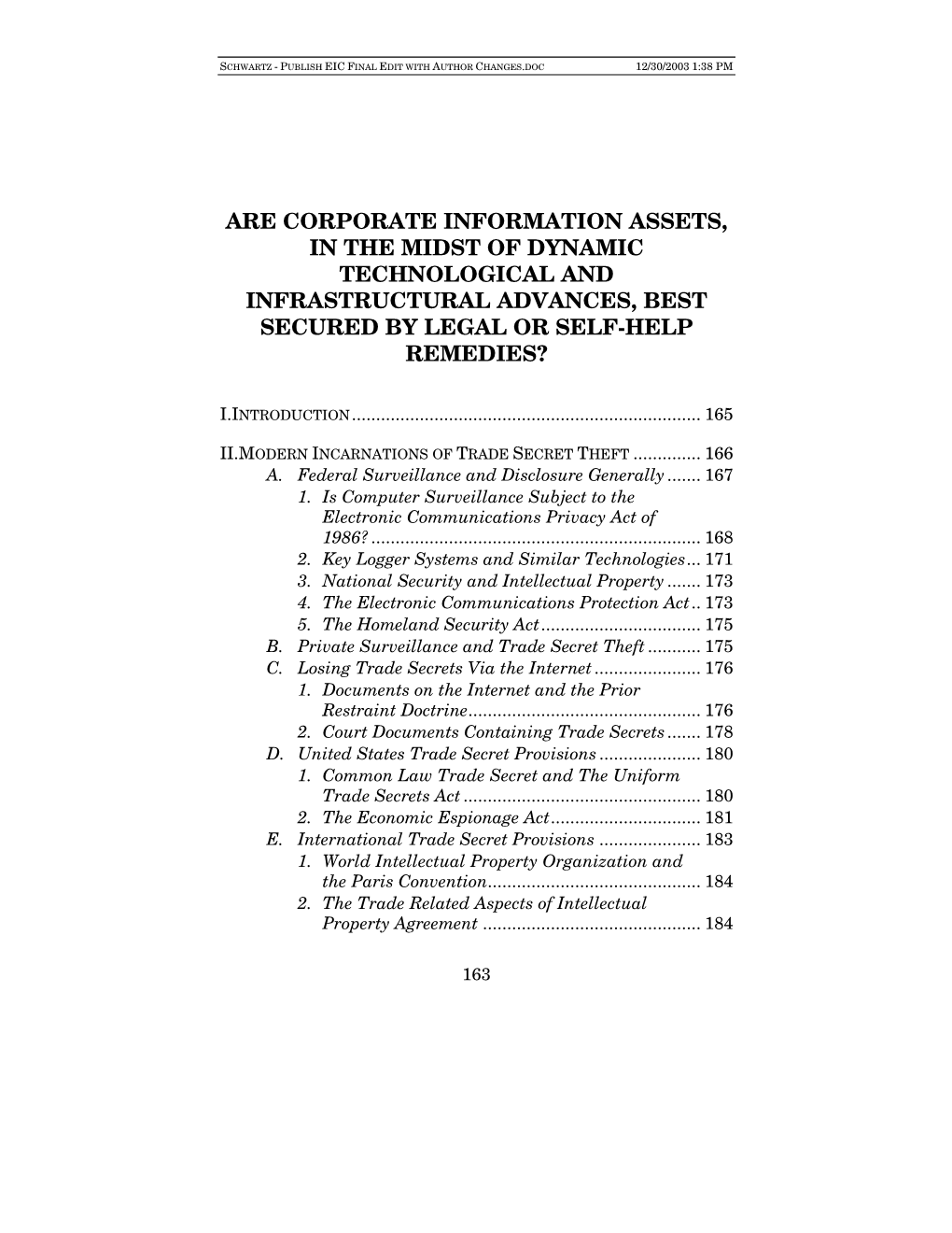 Are Corporate Information Assets, in the Midst of Dynamic Technological and Infrastructural Advances, Best Secured by Legal Or Self-Help Remedies?