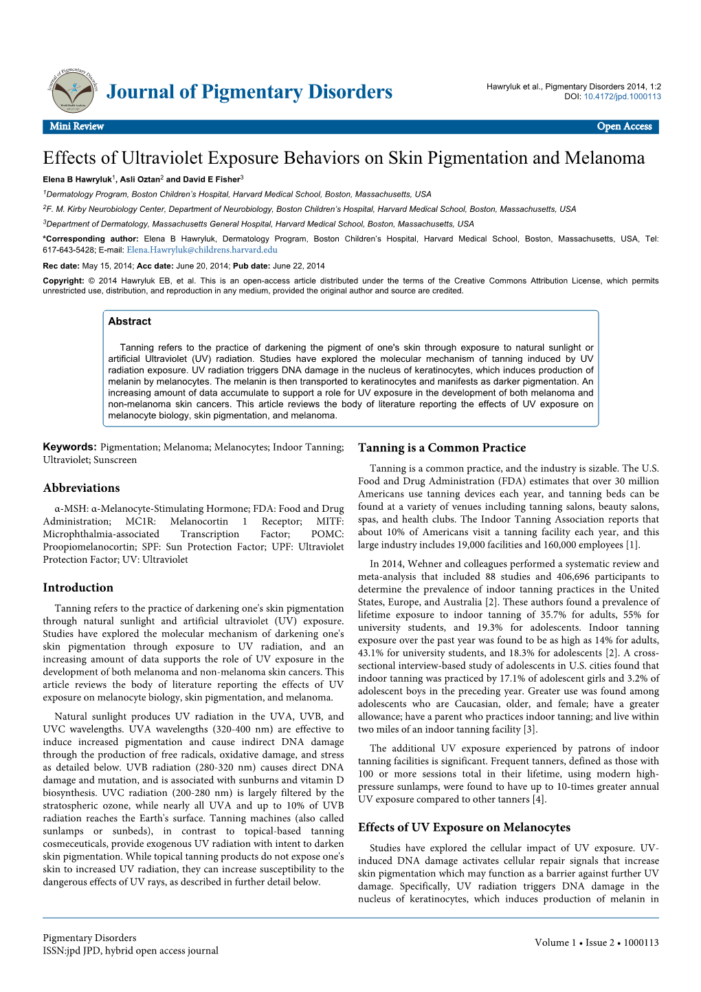Effects of Ultraviolet Exposure Behaviors on Skin Pigmentation and Melanoma