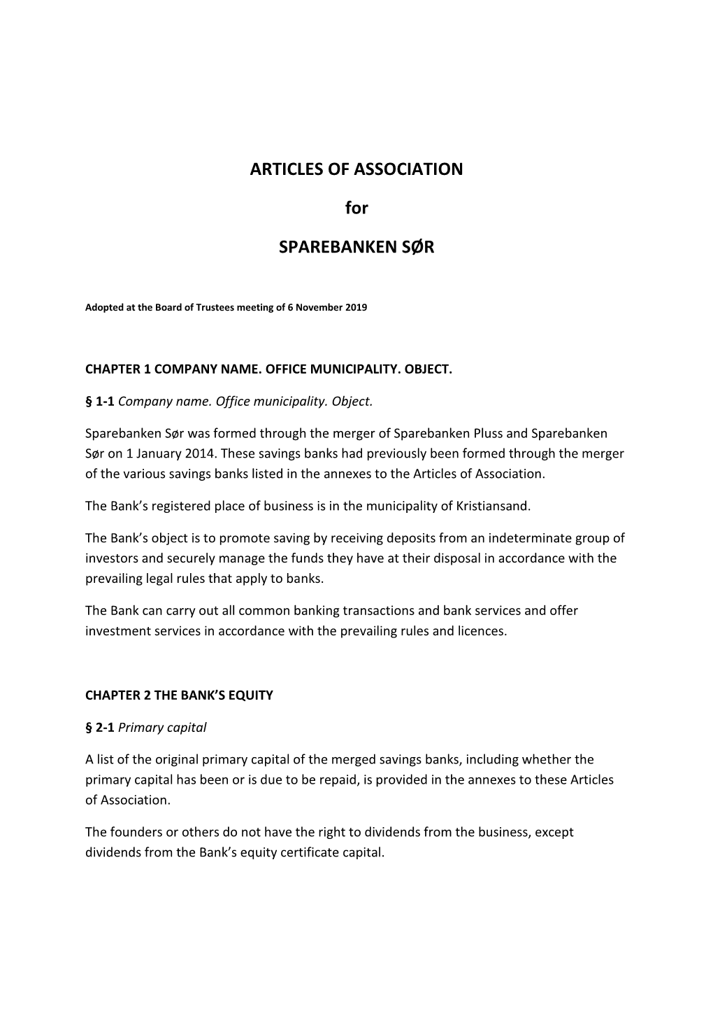 ARTICLES of ASSOCIATION for SPAREBANKEN