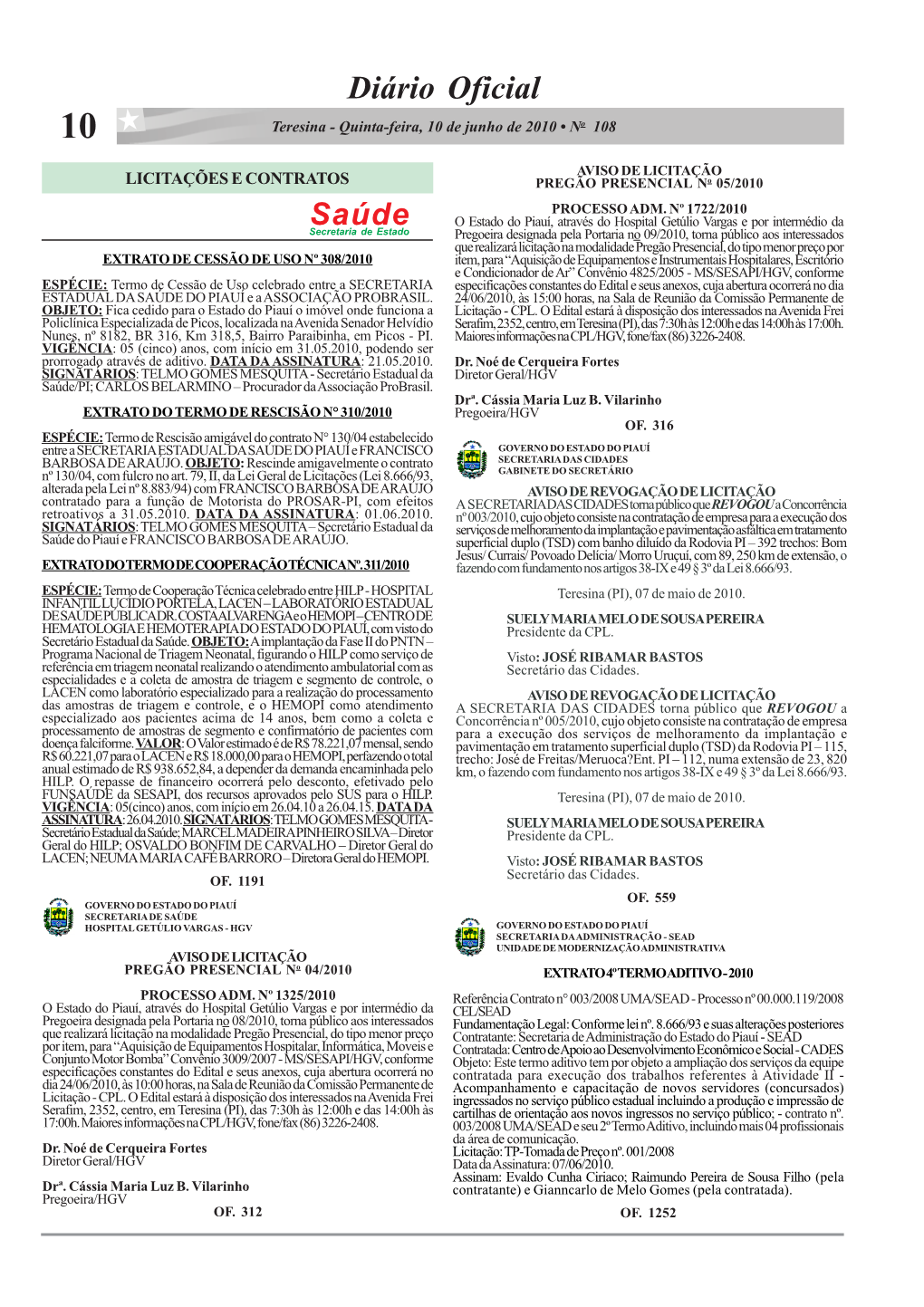 LICITAÇÕES E CONTRATOS PREGÃO PRESENCIAL No 05/2010 PROCESSO ADM