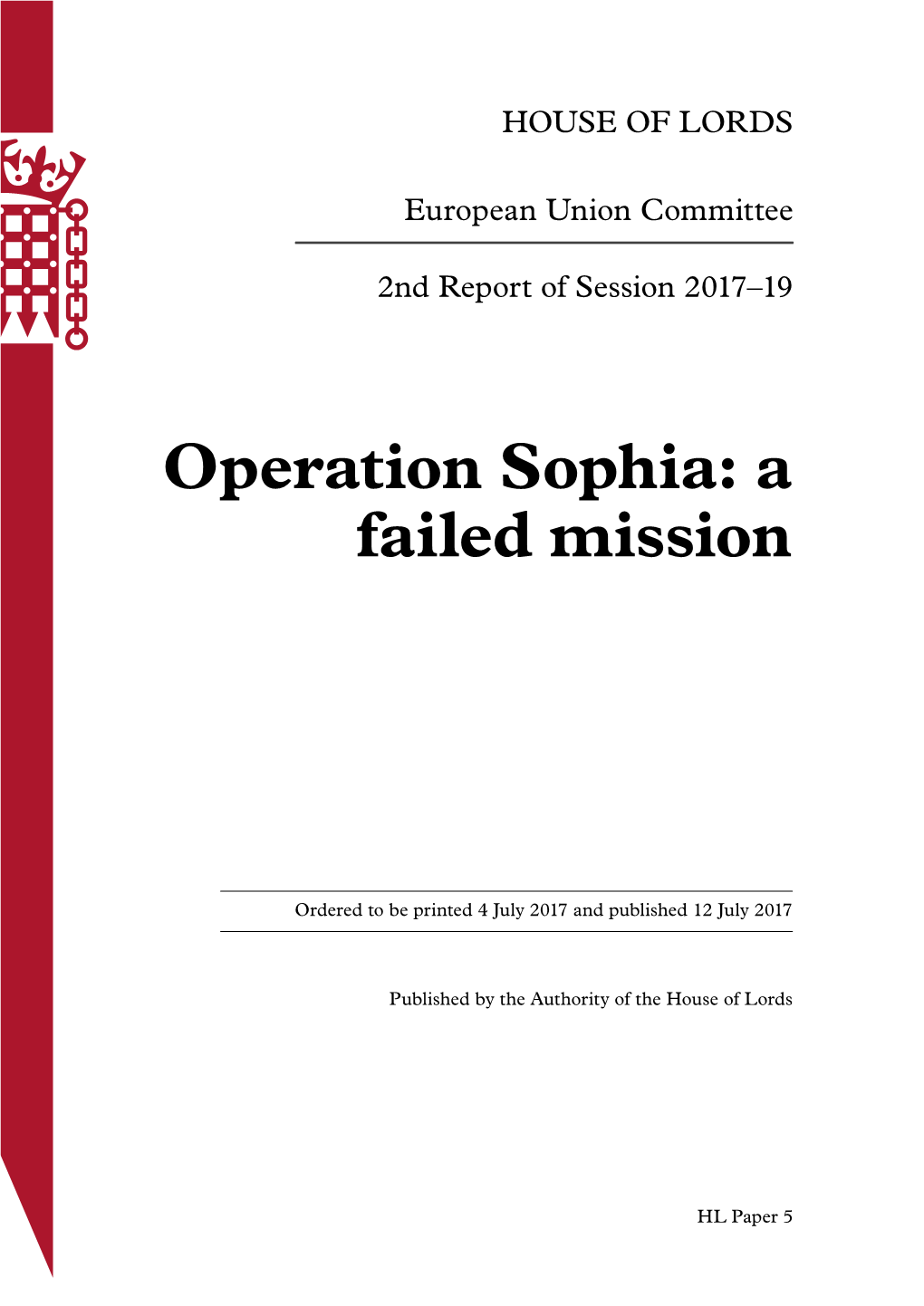 Operation Sophia: a Failed Mission