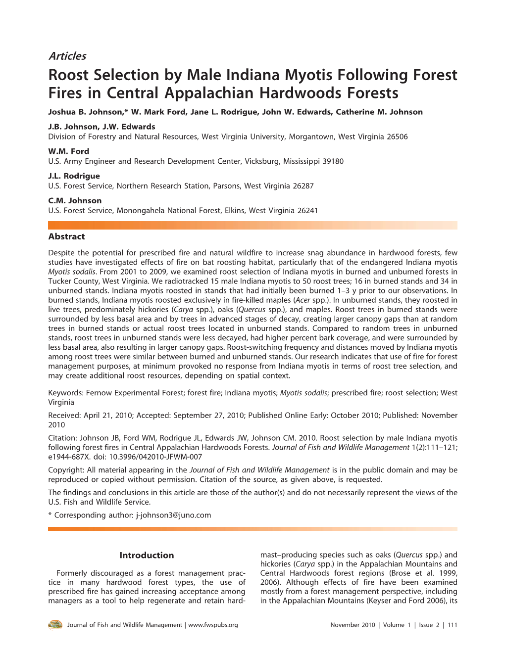 Roost Selection by Male Indiana Myotis Following Forest Fires in Central Appalachian Hardwoods Forests Joshua B