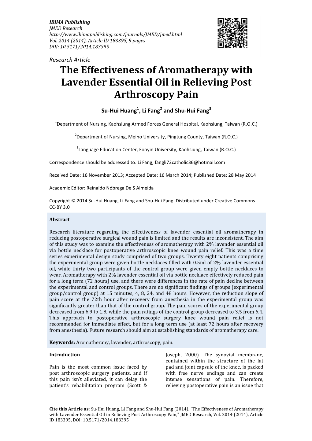 The Effectiveness of Aromatherapy with Lavender Essential Oil in Relieving Post Arthroscopy Pain